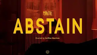Mantah - Abstain (Official Music Video)