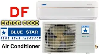 What is DF on split unit? | DF error code in Blue Star AC | DF error in AC solution | HVAC