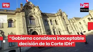Gobierno del Per&uacute; se pronuncia tras decisi&oacute;n de la Corte IDH en casos Barrios Altos y La Cantuta