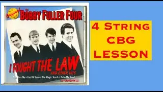 The Bobby Fuller Four  Fought the Law 4 string cbg lesson #ifoughtthelaw #bobbyfullerfour