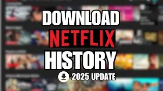 How to Download Netflix Watch History | See & Save Everything You&rsquo;ve Watched!