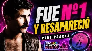 La Historia de PAUL PARKER - Legado Musical