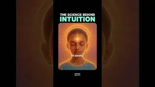 The Science Behind Intuition!#intuition #wisdom #spirituality #motivation #lifesolutions