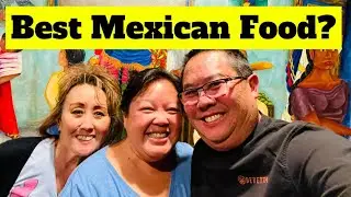Did We Find The Best Mexican Food in San Jacinto, CA?