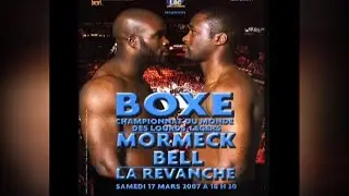 BOXE MORMECK - BELL  LA REVANCHE 2007