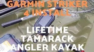 Установка эхолота Garmin Striker 4 на каяк Lifetime Tamarack Angler