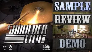 Shoulder City Drums - Joey Sturgis - Sample Review + Demo (Metal)