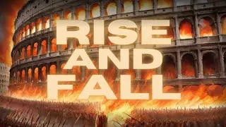 Rome's Glory: From Empire to Ruins