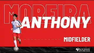 Anthony Moreira | Midfielder | Vaughan Soccer Club