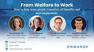 From welfare to work: How to help more people to transition off benefits into employment