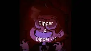 [[Bipper x Dipper]]//FOR FANS SHIP-[]][Gravity Falls//No h&acirc;te comments no haters pls//🌲✨🌲[For Fans//