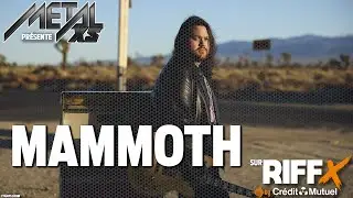 METALXS - épisode 18 saison 4 • MAMMOTH
