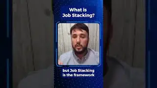 Job Stacking Explained In Less Than One Minute. Clue: It's Not Just Working Multiple Jobs!