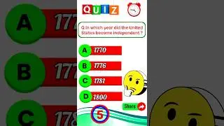 🧠In which year did the United States become independent. #shorts  #generalknowledge #unitedstates