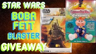 🔥 Star Wars Boba Fett Blaster GIVEAWAY! Saturday Trading Card Fun! 🔥