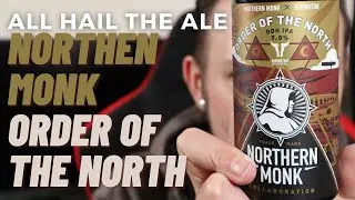 NORTHERN MONK - Order of the North DDH IPA Review