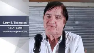 Larry E. Thompson Music Video