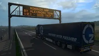 [ETS 2] Romania Map By Alexandru v.0.3a (Ep. #8)