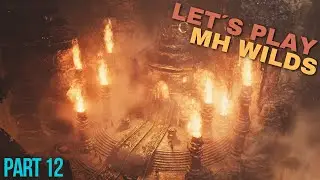 Let&acute;s Play Monster Hunter Wilds (Part 12) Der Feuerofen brennt wieder!!!