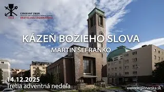 Kázeň - Martin Šefranko - 14.12.2025 - Tretia adventná nedeľa