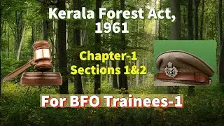 കേരള ഫോറസ്റ്റ് ആക്ട് 1961 , ലളിതം സരളം  .Kerala Forest Act