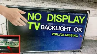 Led Tv No Display | Backlight OK | VGH VGL Missing Solution | Panel Repair | LCD LED TV Repair