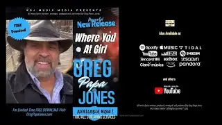 Greg Papa Jones-WHERE YOU AT GIRL (Official Music Video)