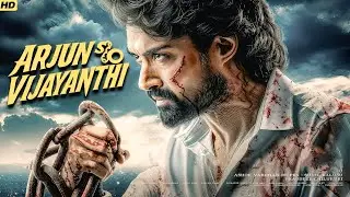 Arjun Son of Vyjayanthi (2025) Kalyan Ram New Action Movie | Full Action New Release Film