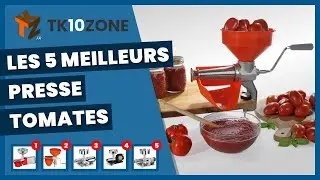 Les 5 meilleurs presse-tomates