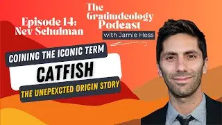 Nev Schulman | The Origin Story of The Term 'Catfish' | Episode 14