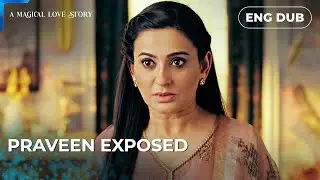 Her Twisted Game Is Finally Exposed &mdash; A Magical Love Story | Indian Drama | Dubbed in English #MEP21