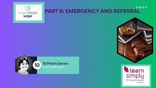 Part 8: Emergency and referral 10 Point series Dr Kawita Bapat