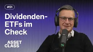 Dividenden-Fallen, Dollar-Risiko & 700.000 &euro; Erbe investieren | Q&A mit Christian | Asset Class #51