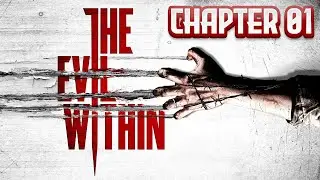 Chapter 1 - The Evil Within Full Playthrough Nightmare mode