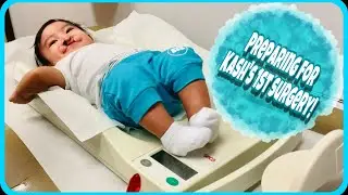 Preparing For Kash&rsquo;s 1st Surgery!