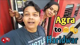 Agra To Haridwar For Marriage #agratoharidwar🚊 #haridwar #subscribechannel ash thakur vlogs #ytshort