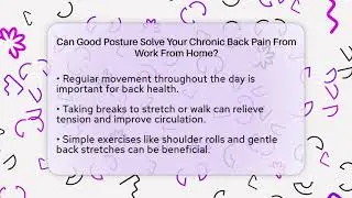 Can Good Posture Solve Your Chronic Back Pain From Work From Home? - Guide To Work From Home