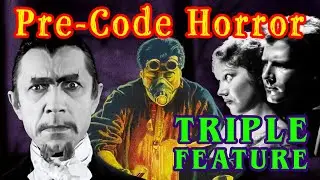 Pre-Code Horror TRIPLE FEATURE⚡SATURDAY NIGHT SHOCKERS- Public Domain Horror Movie Collection