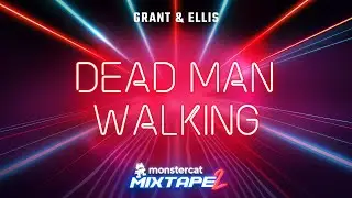 Dead Man Walking by Grant & Ellis | Monstercat Mixtape 2 | Beat Saber