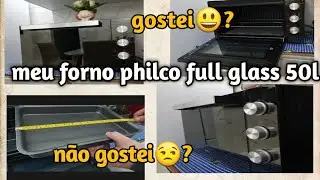 gostei? ou não gostei?, forno elétrico philco full glass 50l