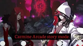 UNI2 Carmine Arcade Mode Story.