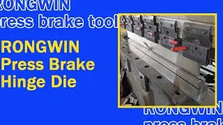 RONGWIN Hot Sale High Quality Hydraulic Press Brake Tooling Forming Hinge Die Testing