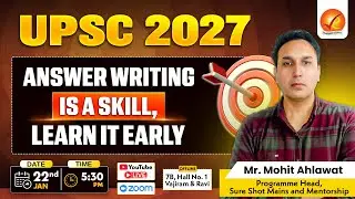 UPSC 2027 ANSWER WRITING IS A SKILL, LEARN IT EARLY