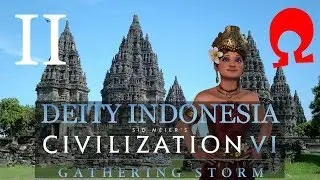 Omega Alden Plays Civilization 6 Gathering Storm - Indonesia - Part 2