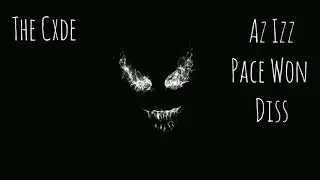 Tha Cxde - Art of War (Az Izz, Pace Won Diss) One Take