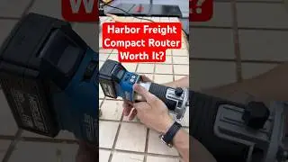 Is it Worth It? Or Is It a Waste of Money? - Episode 7 - Harbor Freight Cordless Router #tools