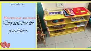 8 Simple, hands-on Montessori-inspired activities for Preschoolers | Shelf work