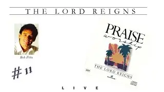 Bob Fitts- The Lord Reigns (Full) (1989)