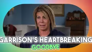 Tragic Loss & New Beginnings: Garrison's Passing, Meri's Dating Struggles, and Janelle's Journey