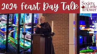 2024 Feast Day Talk with Fr. David McEvoy